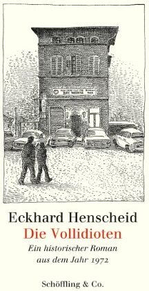 Eckhard Henscheid - Die Vollidioten - Preis vom 09.10.2026 07:28:09 h