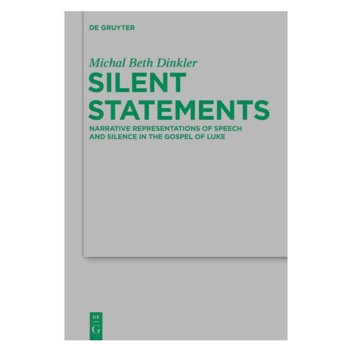 De Gruyter Dinkler:Silent Statements (Englisch, Hardcover, Michal Beth Dinkler) (67763528)