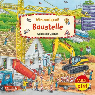 Maxi Pixi 424: Wimmelspaß Baustelle, Taschenbuch von Christina Braun, Carlsen, 978-3-551-03341-3