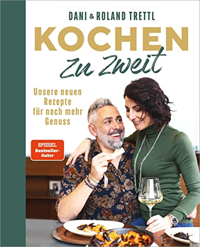 Daniela Trettl - Kochen zu zweit. Band 2: Unsere neuen Rezepte für noch mehr Genuss - Preis vom 11.10.2026 15:43:13 h