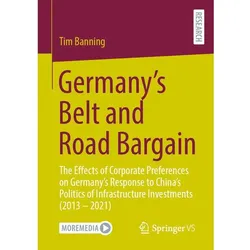 Germany’s Belt and Road Bargain, Sachbücher von Tim Banning