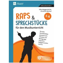 Raps & Sprechstücke für den Musikunterricht 5-6, Schulbücher von Christine Werhof, Silke Meggendorfer