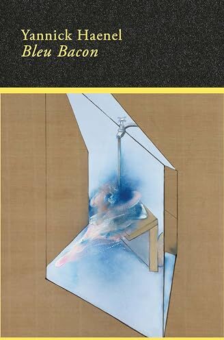 Yannick Haenel - Bleu Bacon - Preis vom 09.10.2026 07:28:09 h