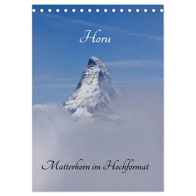 Horu Matterhorn im Hochformat (Tischkalender 2027 DIN A5 hoch), CALVENDO Monatskalender