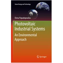 Photovoltaic Industrial Systems, Fachbücher von Elena Papadopoulou