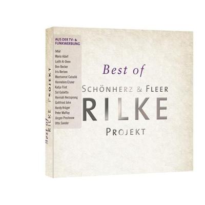 Best of Rilke Projekt - Rainer Maria Rilke, CD, 9783867177788