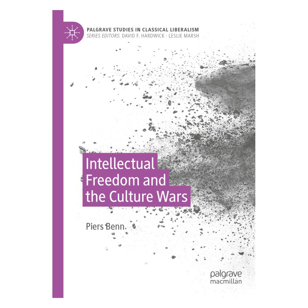 Springer Intellectual Freedom and the Culture Wars (Englisch, Softcover, Piers Benn) (52405621)