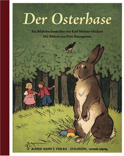 Karl Meitner-Heckert - Der Osterhase - Preis vom 09.10.2026 07:28:09 h