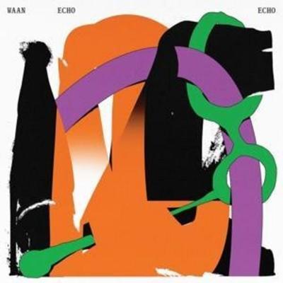 Waan: Echo Echo - Waan, CD