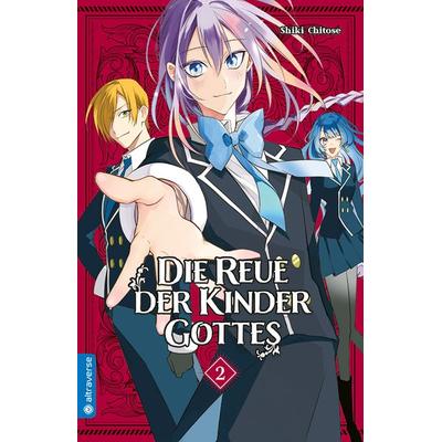 Die Reue der Kinder Gottes 02, Taschenbuch von Shiki Chitose, Altraverse GmbH, 978-3-7539-0329-3