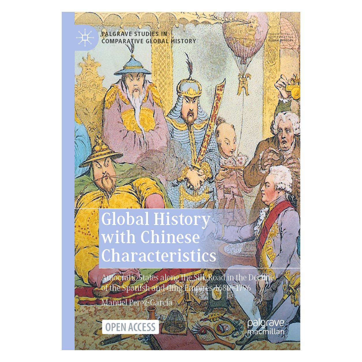 Springer Global History with Chinese Characteristics (Englisch, Softcover, Manuel Perez-Garcia) (56216365)