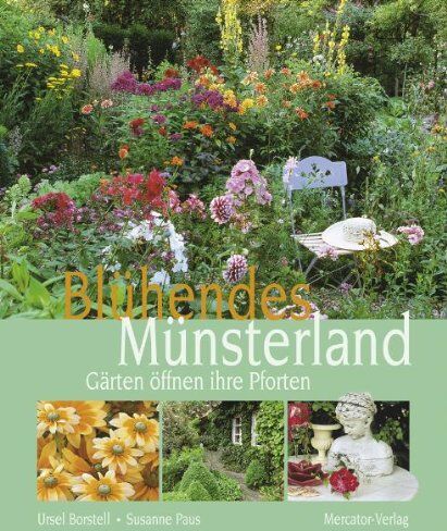 Susanne Paus - Blühendes Münsterland: Gärten öffnen ihre Pforten - Preis vom 06.10.2026 07:26:00 h