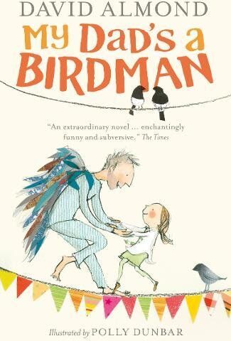 David Almond - My Dad's a Birdman - Preis vom 11.10.2026 15:43:13 h