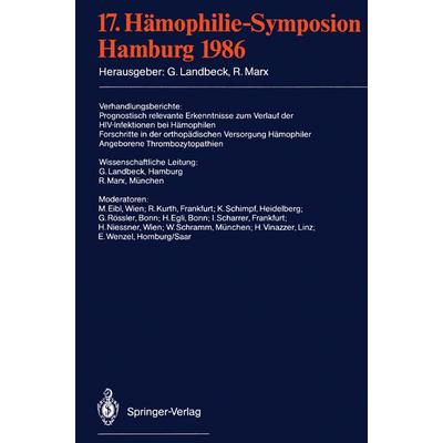 17. Hämophilie-Symposion, Taschenbuch von , Springer Berlin, 978-3-540-18065-4