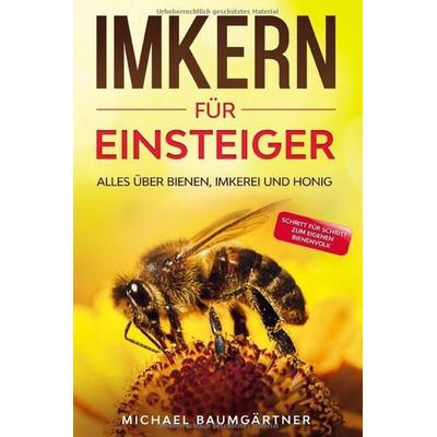 Imkern für Einsteiger, Taschenbuch von Michael Baumgärtner, Eulogia Verlags GmbH, 978-3-96967-007-1