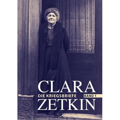 Clara Zetkin - Die Briefe 1914 bis 1933 (3 Bde.) / Die Briefe 1914 bis 1933, Gebundene Ausgabe von Clara Zetkin, Dietz Vlg Bln, 978-3-320-02323-2
