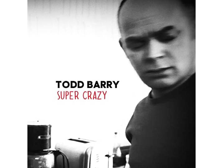 Todd Barry - Supercrazy