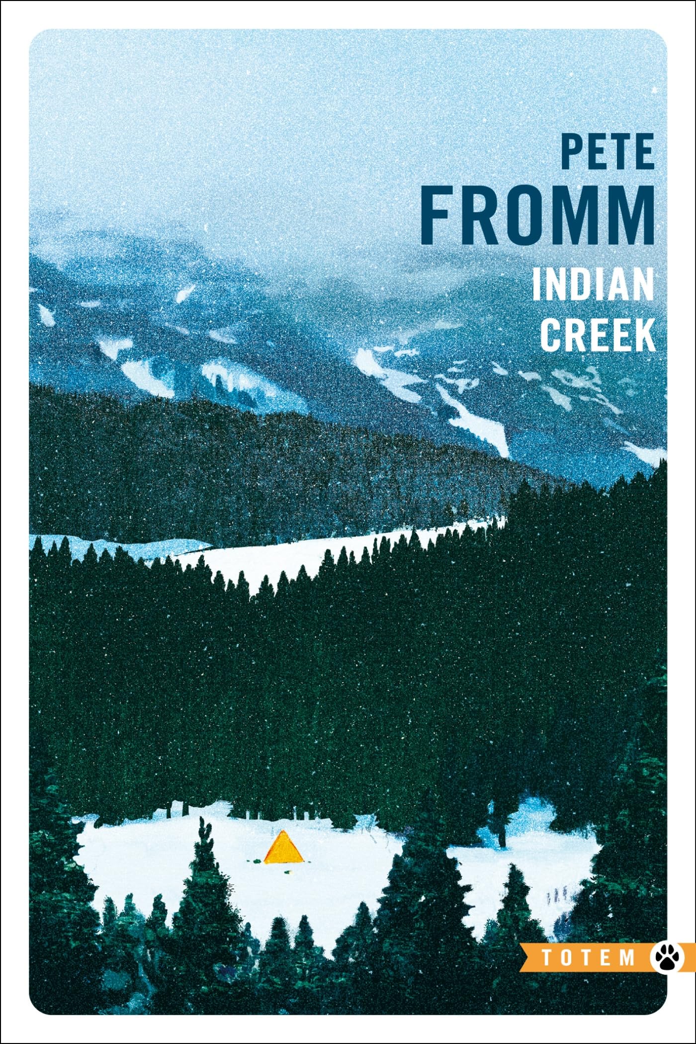 Pete Fromm - Indian Creek - Preis vom 01.10.2026 17:08:56 h