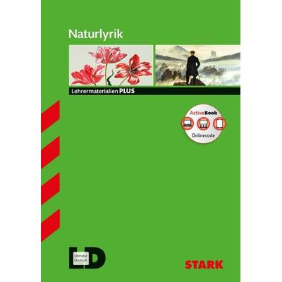 Innovativ Unterrichten - Naturlyrik, Set von Monika Lindinger, Stark Verlag GmbH, 978-3-8490-2082-8