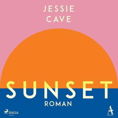 Sunset - Jessie Cave, Audio, 9788728428658