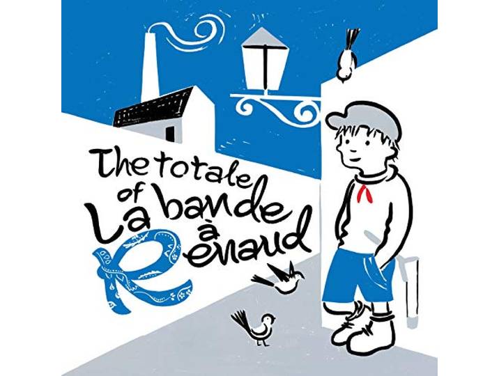 Totale Of La Bande A Renaud / Various