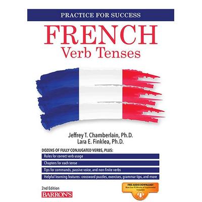 French Verb Tenses, Taschenbuch von Barron's Educational Series,Jeffrey T. Chamberlain,Lara Finklea Mangiafico, Simon & Schuster N.Y.,