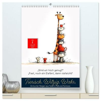 Tierische. Witzig. Wahr. (hochwertiger Premium Wandkalender 2027 DIN A2 hoch), Kunstdruck in Hochglanz