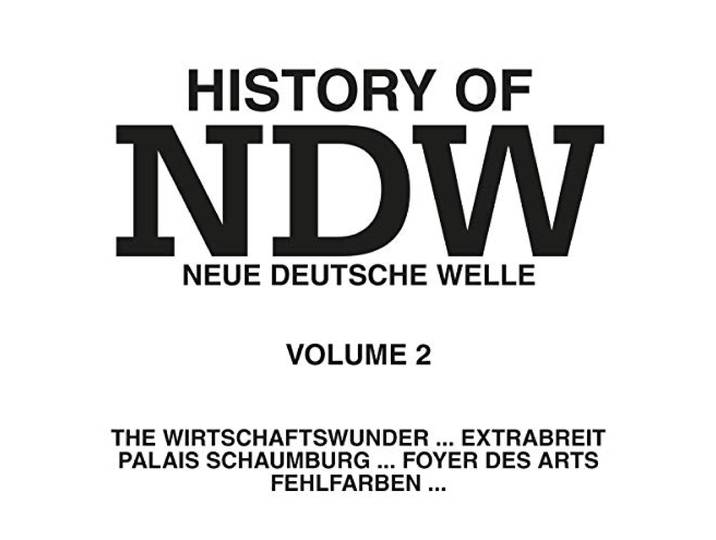 History of Ndw Vol. 2
