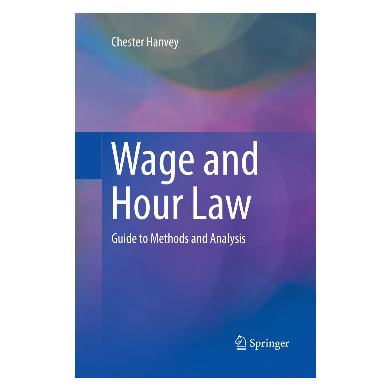 Springer Wage and Hour Law (Englisch, Chester Hanvey) (56067681)
