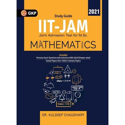 IIT JAM (Joint Admission Test for M.Sc.) 2021 - Mathematics, Taschenbuch von Kuldeep Chaudhary, G.k Publications Pvt.ltd, 978-93-90187-37-9
