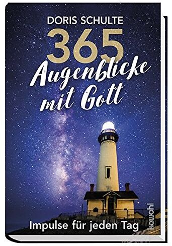 Doris Schulte - 365 Augenblicke mit Gott: Impulse für jeden Tag - Preis vom 13.10.2026 11:25:28 h