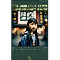 Liang:Der mühevolle Kampf um die Herkun, Sprachbücher von Jingfei Liang