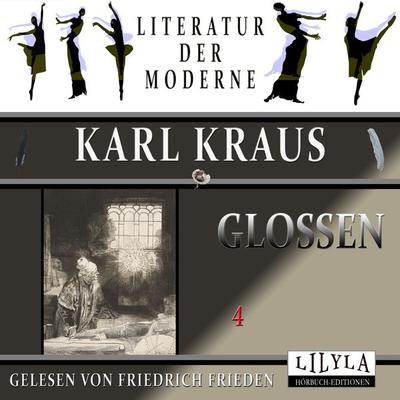 Glossen 4 - Karl Kraus, Audio, 9783988520630