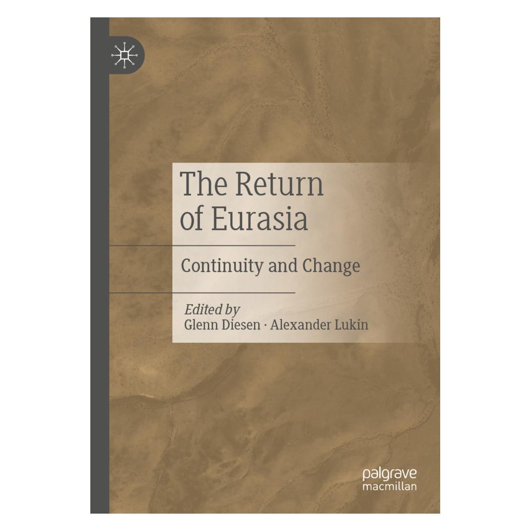 Springer The Return of Eurasia (Englisch, Softcover, Alexander Lukin, Glenn Diesen) (56871488)