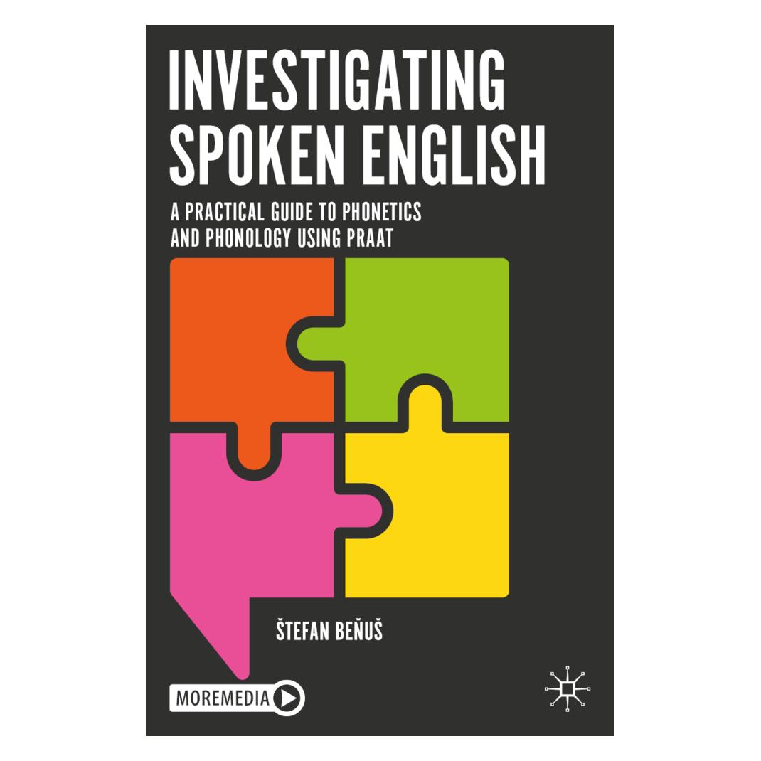 Springer Investigating Spoken English (Englisch, Softcover, Stefan Benus, Štefan Beňuš) (56146897)