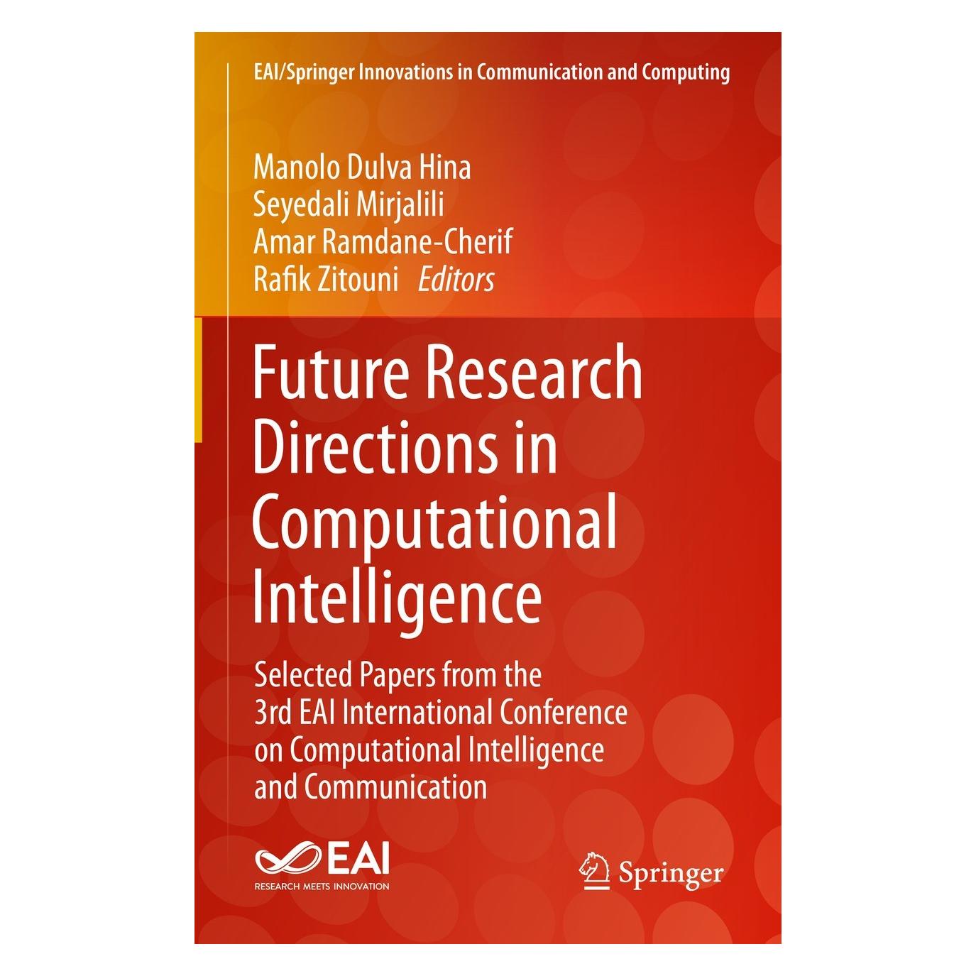 Springer Hina:3rd EAI International Conference o (Englisch, Hardcover, Amar Ramdane-Cherif, Manolo Dulva Hina, Rafik Zitouni, Seyedali Mirjalili) (9783031344589)