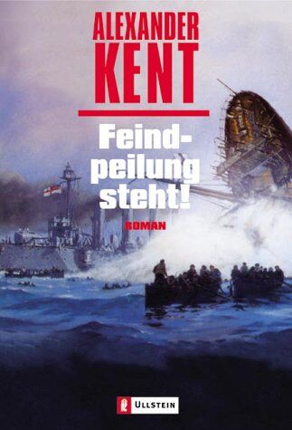 Alexander Kent - Feindpeilung steht!: Roman - Preis vom 09.10.2026 07:28:09 h