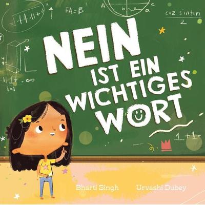 Nein ist ein wichtiges Wort, Gebundene Ausgabe von Bharti Singh, Von Hacht Verlag GmbH, 978-3-96826-063-1