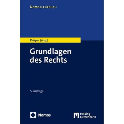 Grundlagen des Rechts, Taschenbuch von , Nomos, 978-3-8487-7435-7
