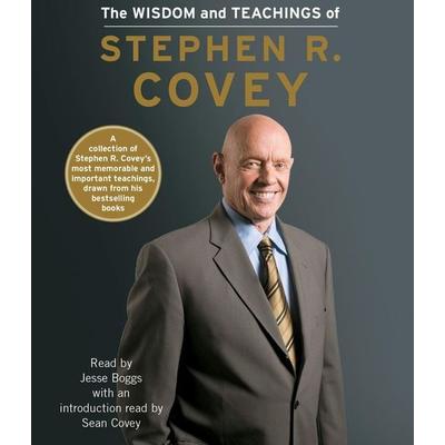 The Wisdom and Teachings of Stephen R. Covey - Stephen R. Covey, CD, 9781442362819
