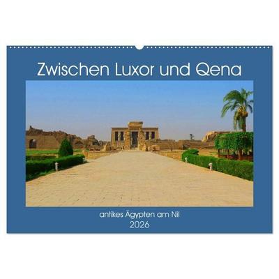 Zwischen Luxor und Qena - antikes Ägypten am Nil (Wandkalender 2026 DIN A2 quer), CALVENDO Monatskalender