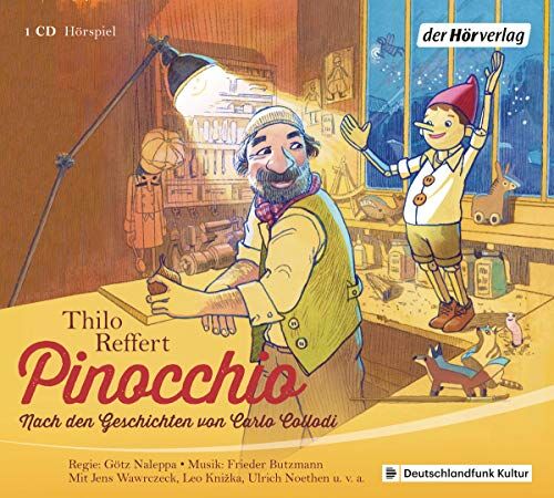 Thilo Reffert - Pinocchio: Nach den Geschichten von Carlo Collodi - Preis vom 11.10.2026 15:43:13 h