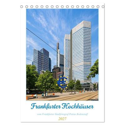 Frankfurter Hochhäuser (Tischkalender 2027 DIN A5 hoch), CALVENDO Monatskalender