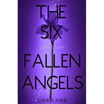 Six Fallen Angels Reihe / The Six Fallen Angels Band 1, Taschenbuch von Davina Kane, Epubli, 978-3-8190-2953-0