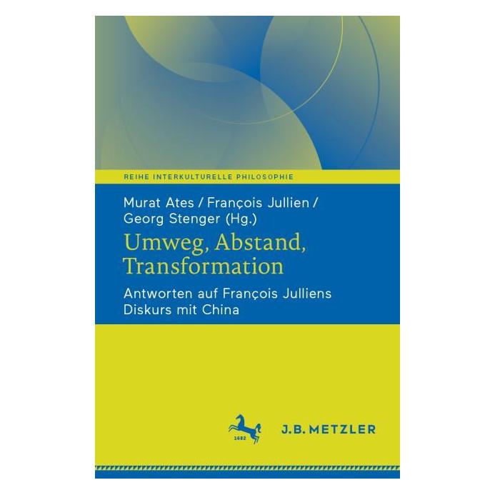 Springer Umweg, Abstand, Transformation (Deutsch, Softcover, François Jullien, Georg Stenger, Michael Zangerl, Murat Ates) (59440913)