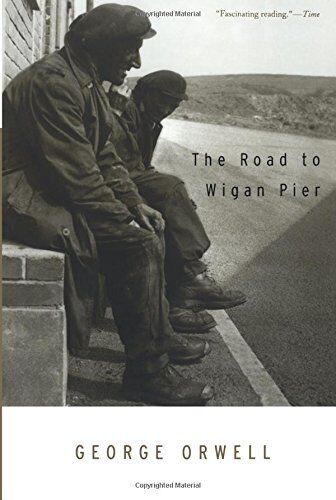 George Orwell - The Road to Wigan Pier - Preis vom 01.10.2026 17:08:56 h