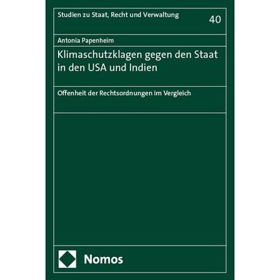 Klimaschutzklagen gegen den Staat in den USA und Indien, Taschenbuch von Antonia Papenheim, Nomos, 978-3-7560-2455-1