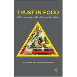Trust in Food, Fachbücher von M Harvey, A Warde, U Kjaernes