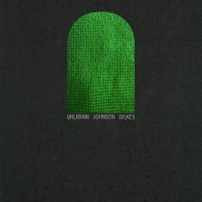 Uhlmann Johnson Wilkes - Gregory Uhlmann,Josh Johnson,Sam Wilkes, Vinyl