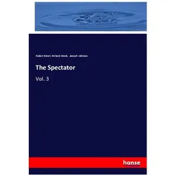 The Spectator, Sachbücher von Robert Bisset, Richard Steele, Joseph Addison